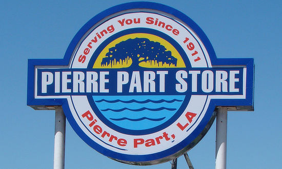 Sign at the Pierre Part Store ... Serving You Since 1911