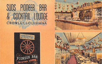 Suds Pioneer Bar & Cocktail Lounge in Crowley, Louisiana